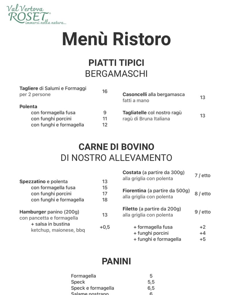 Menù Ristoro - Val Vertova Roset - Dove mangiare in Val Vertova